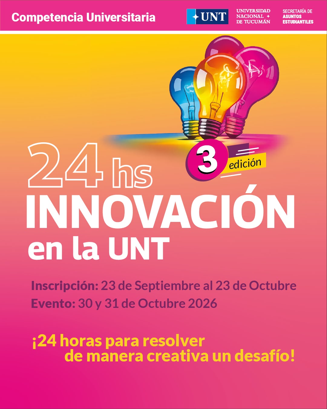 La UNT invita a participar de la tercera edición de las 24 Horas de Innovación